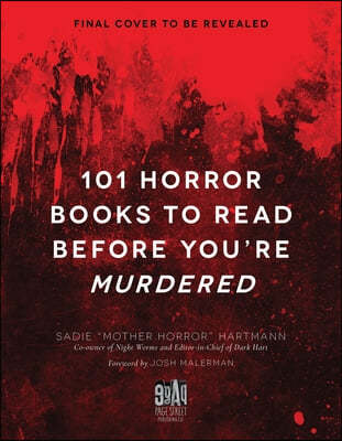 101 Horror Books to Read Before You're Murdered