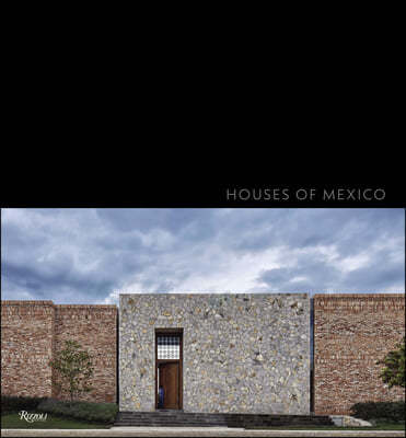 Houses of Mexico: Antonio Farre