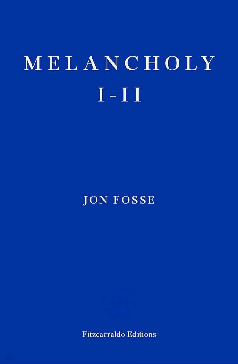Melancholy I-II - WINNER OF THE 2023 NOBEL PRIZE IN LITERATURE