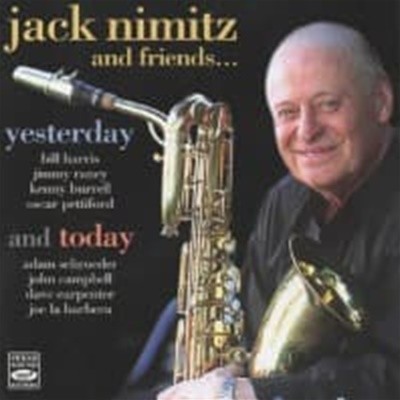 Jack Nimitz And Friends / Yesterday And Today (수입)