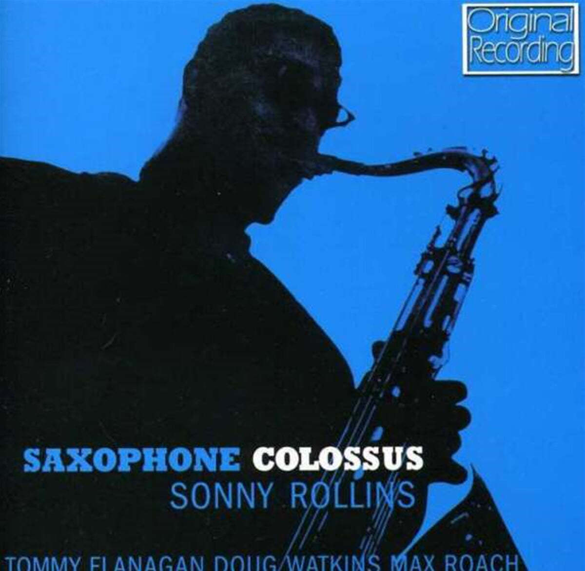 Sonny Rollins (소니 롤린스) - Saxophone Colossus