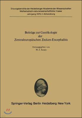 Beiträge Zur Geoökologie Der Zentraleuropäischen Zecken-Encephalitis: Vorgelegt in Der Sitzung Vom 29. Oktober 1977 Von Herrn R. Haas
