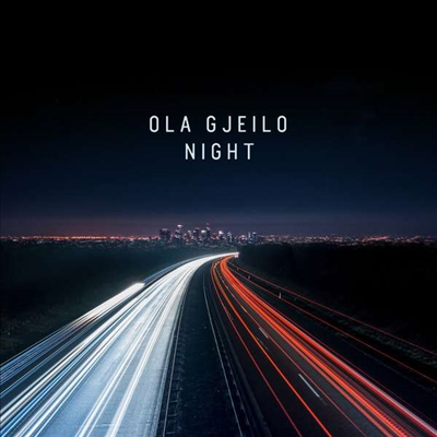 ö Ϸ: ǾƳ ǰ (Night - Ola Gjeilo: Works for Piano)(CD) - Ola Gjeilo