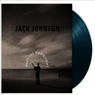 Jack Johnson — Meet The Moonlight (Gatefold) 앨범 커버