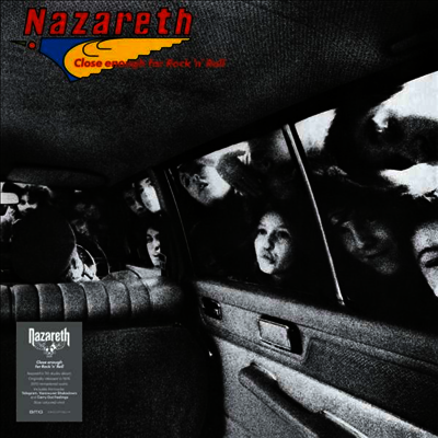 Nazareth — Close Enough For Rock 'N' Roll (Remastered) 앨범 커버
