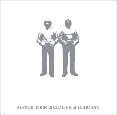 Kirinji — Kirinji Tour 2003 / Live At Budokan 앨범 커버