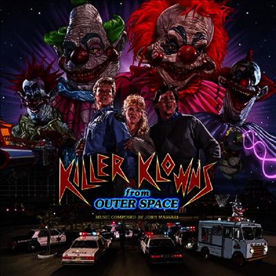 John Massari — Killer Klowns From Outer Space (외계인 삐에로) (Soundtrack) 앨범 커버