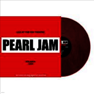Pearl Jam — Live At The Fox Theatre In Atlanta 1994 앨범 커버