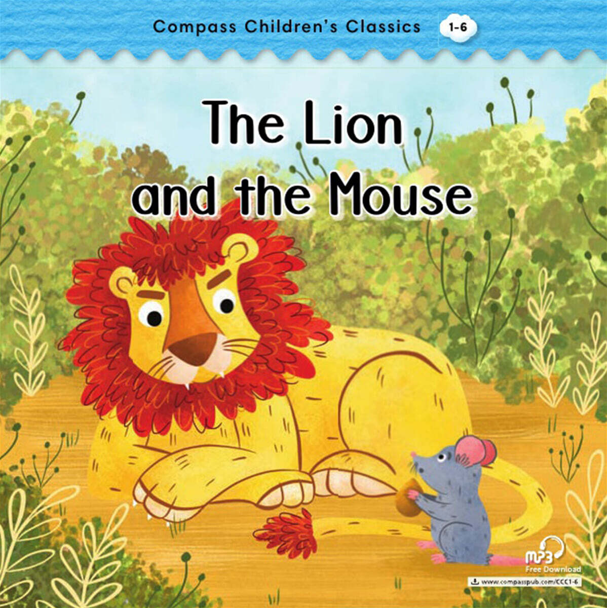 Compass Children’s Classic Readers Level 1 : The Lion and the Mouse