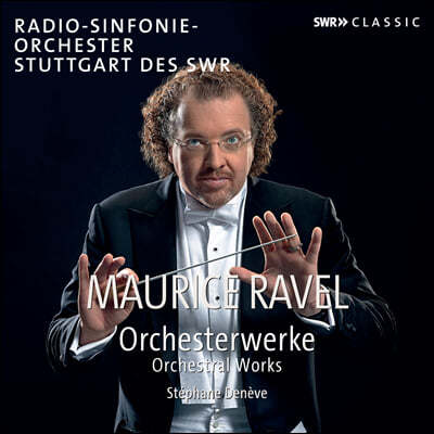 Stephane Deneve 라벨: 관현악 작품집 (Ravel: Orchestral Works) 