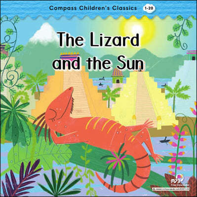 Compass Childrens Classic Readers Level 1 : The Lizard and the Sun