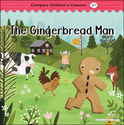 Compass Children’s Classic Readers Level 2 : The Gingerbread Man