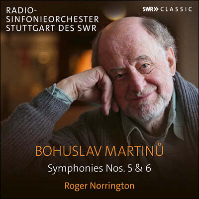 Roger Norrington 마르티누: 교향곡 5번, 6번 - 로저 노링턴 (Martinu: Symphonies H 310, H 343)