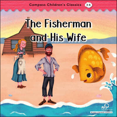 Compass Children’s Classic Readers Level 2 : The Fisherman and His Wife