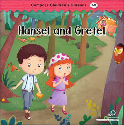 Compass Childrens Classic Readers Level 2 : Hansel and Gretel