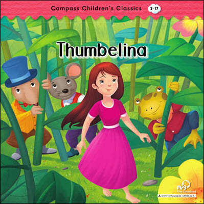 Compass Childrens Classic Readers Level 2 : Thumbelina