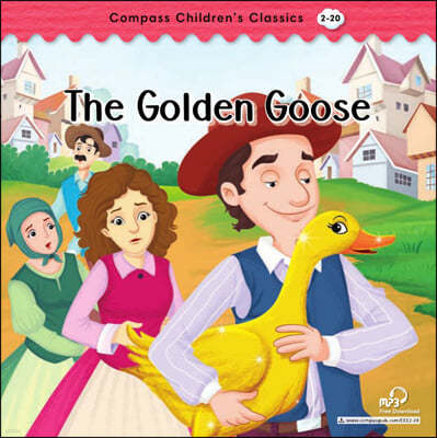 Compass Childrens Classic Readers Level 2 : The Golden Goose