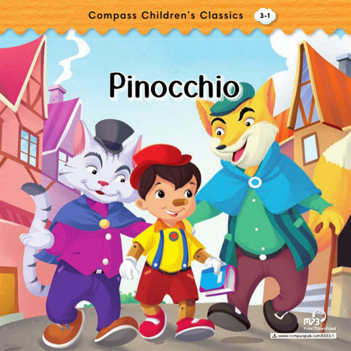 Compass Children’s Classic Readers Level 3 : Pinocchio
