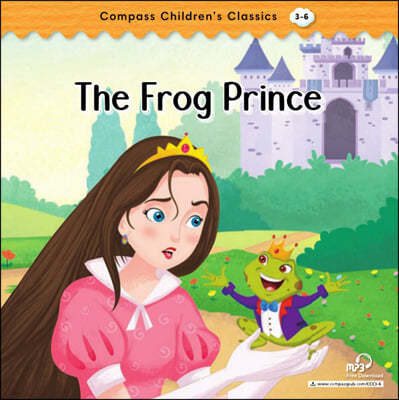 Compass Children’s Classic Readers Level 3 : The Frog Prince