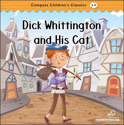 Compass Children’s Classic Readers Level 3 : Dick Whittington and His Cat