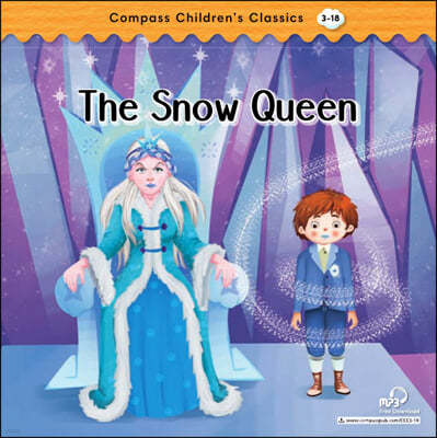 Compass Children’s Classic Readers Level 3 : The Snow Queen