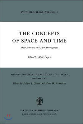 The Concepts of Space and Time: Their Structure and Their Development