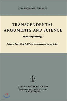 Transcendental Arguments and Science: Essays in Epistemology