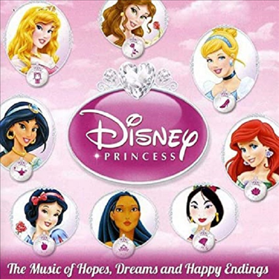 Various Artists - Disney Princess - The Music of Hopes, Dreams, and Happy Endings (CD)