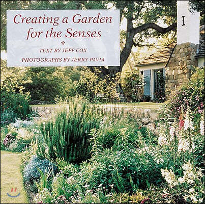 The Creating a Garden for the Senses