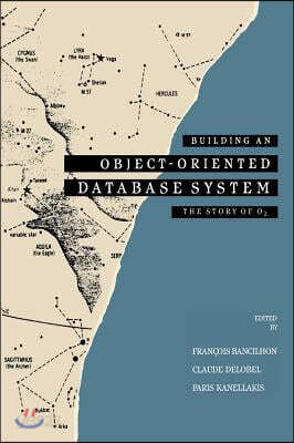 Building an Object-Oriented Database System