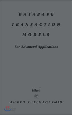 Database Transaction Models for Advanced Applications