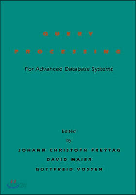 Query Processing for Advanced Database Systems
