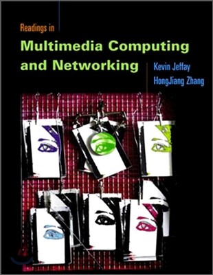 Readings in Multimedia Computing and Networking