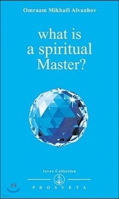 What is a Spiritual Master?