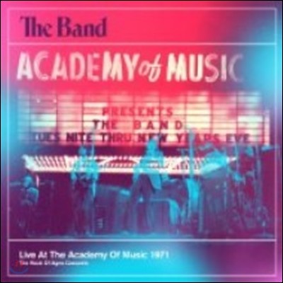 Band - Live At The Academy Of Music 1971