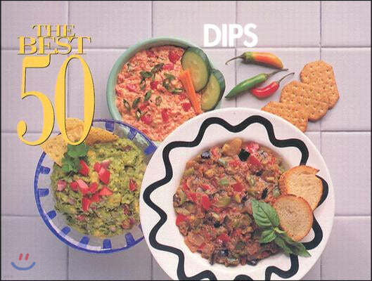 The Best 50 Dips
