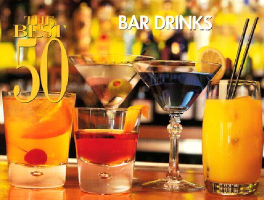 The Best 50 Bar Drinks