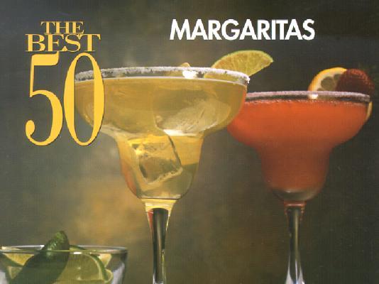 The Best 50 Margaritas