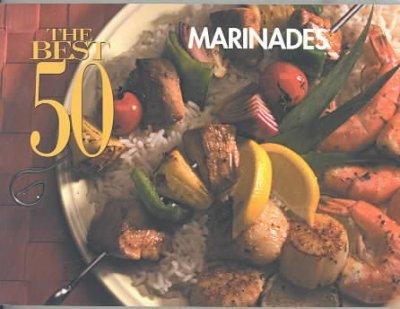 The Best 50 Marinades