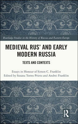 Medieval Rus and Early Modern Russia