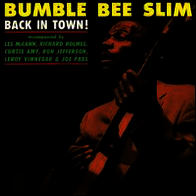 Bumble Bee Slim — Back In Town 앨범 커버