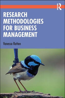 Research Methodologies for Business Management