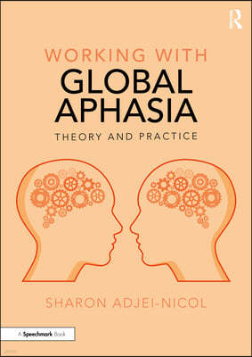 Working with Global Aphasia