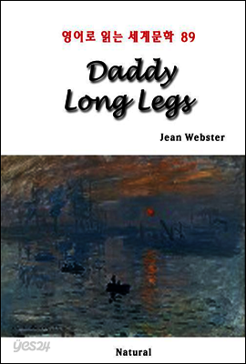 Daddy Long Legs - 영어로 읽는 세계문학 89