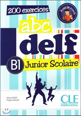 ABC Delf Junior Scolaire B1 (+DVD-Rom, Corriges)