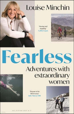 Fearless: Adventures with Extraordinary Women