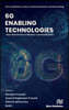 6G Enabling Technologies