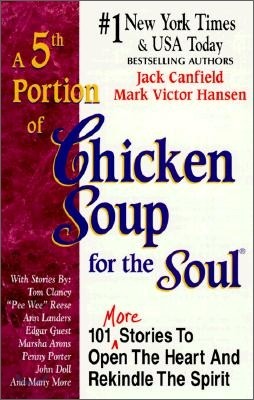 A 5th Portion of Chicken Soup for the Soul