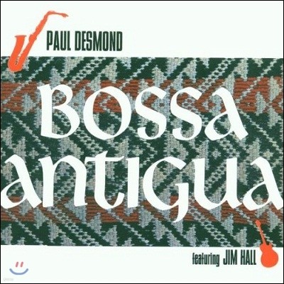 Paul Desmond - Bossa Antigua  