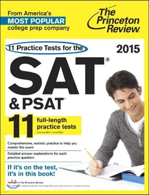 Princeton Review 11 Practice Tests for the SAT and PSAT, 2015